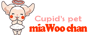 Cupid’s pet miaWoo chan